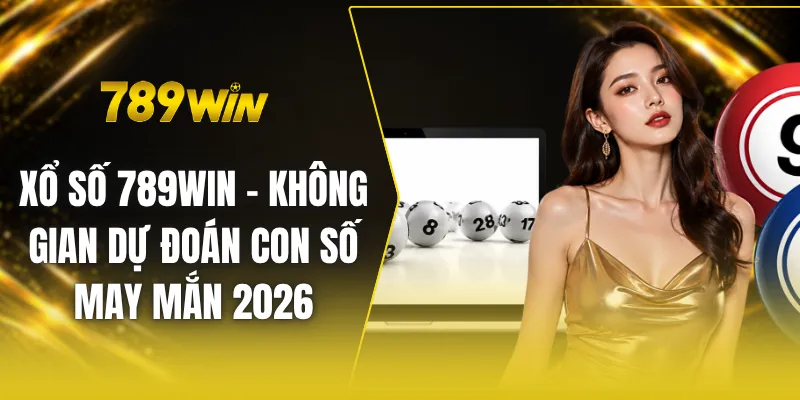 Xổ số 789win